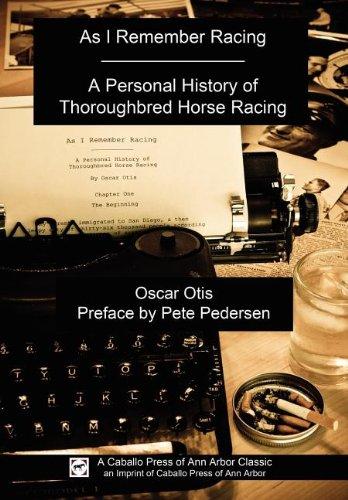 As I Remember: A Personal History of Thoroughbred Horse Racing